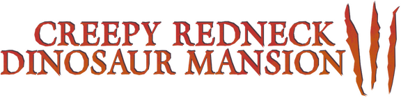 Creepy Redneck Dinosaur Mansion 3 logo