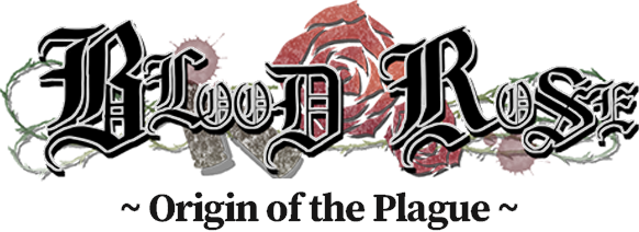 Blood Rose ~ Origin of the Plague logo