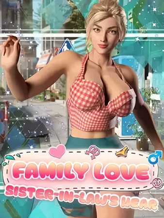 Family Love: Sister-in-Law's Heart