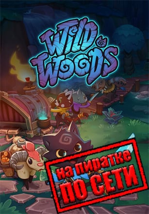 Wild Woods