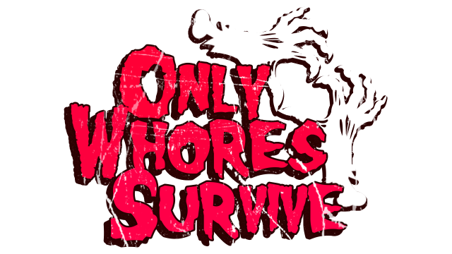 Only Whores Survive logo
