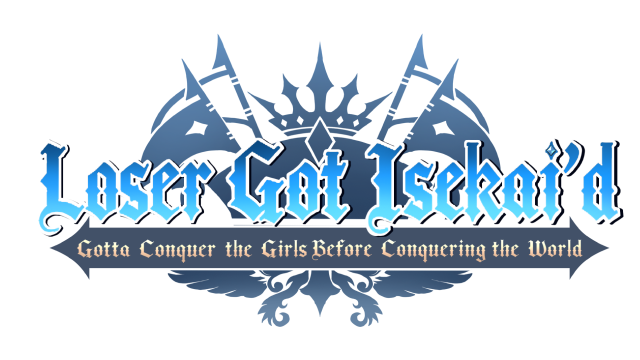 Loser Got Isekai'd -Gotta Conquer the Girls Before Conquering the World- logo