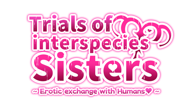 Trials of interspecies Sisters ~Erotic exchange with Humans~ logo