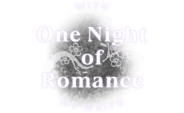 One Night of Romance with my waifu logo