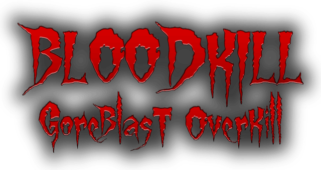 BLOODKILL: Goreblast Overkill logo