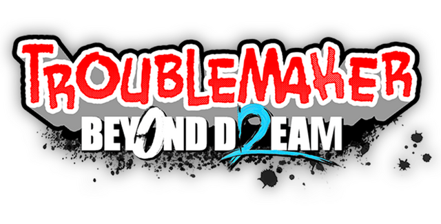 Troublemaker 2: Beyond Dream logo