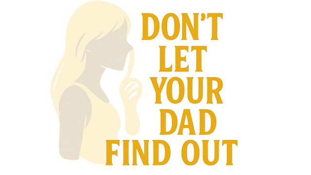 Don't Let Your Dad Find Out logo