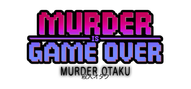 Murder Is Game Over: Murder Otaku logo