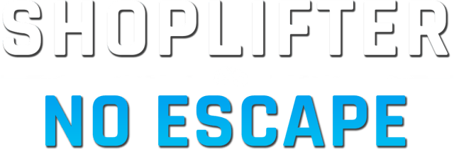 Shoplifter: No Escape logo