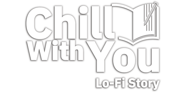 Chill with You: Lo-Fi Story logo