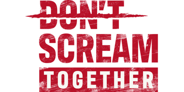 DON'T SCREAM TOGETHER logo
