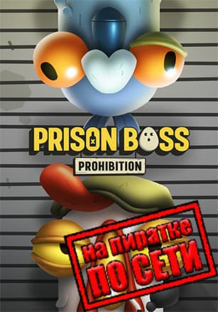 Prison Boss Prohibition