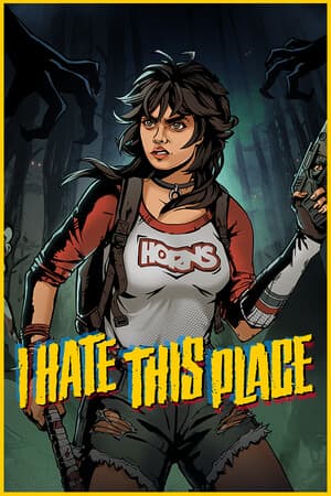 I Hate This Place