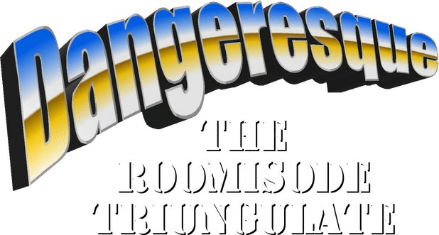 Dangeresque: The Roomisode Triungulate logo