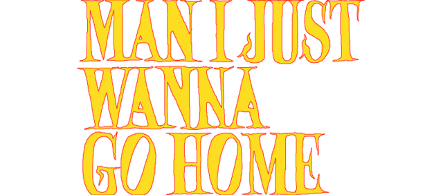 Man I Just Wanna Go Home logo