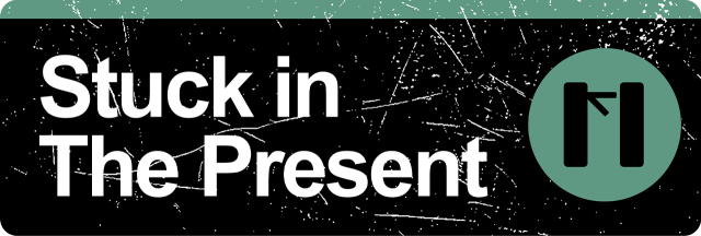 Stuck in the Present logo