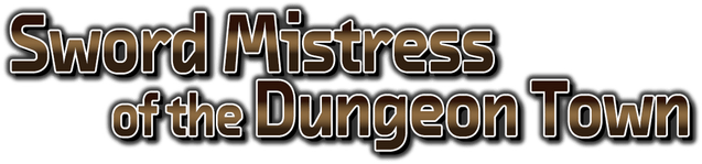 Sword Mistress of the Dungeon Town logo