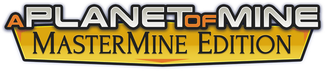A Planet of Mine MasterMine Edition logo