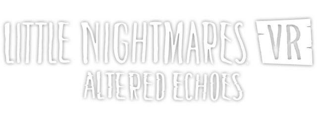 Little Nightmares VR: Altered Echoes logo