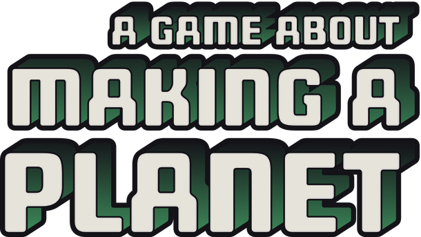 A Game About Making A Planet logo