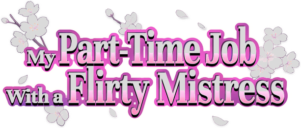 My Part-Time Job With a Flirty Mistress logo