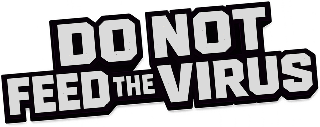 DO NOT FEED THE VIRUS - Incremental logo