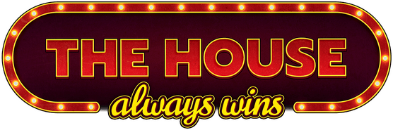 The House Always Wins logo