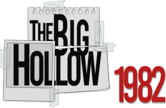 The Big Hollow: 1982 logo