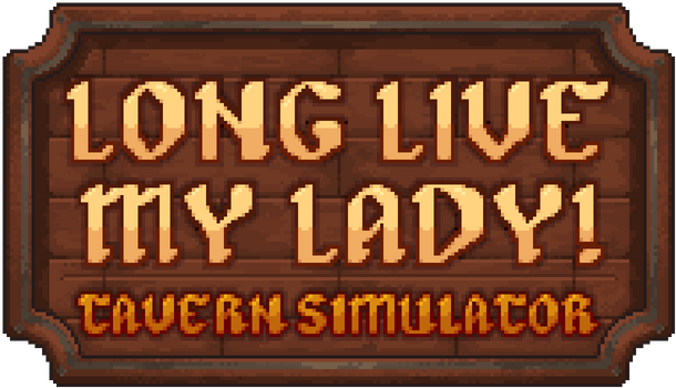 Long Live My Lady! Tavern Simulator logo