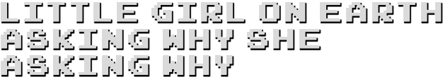 Little Girl On Earth Asking Why She Asking Why logo