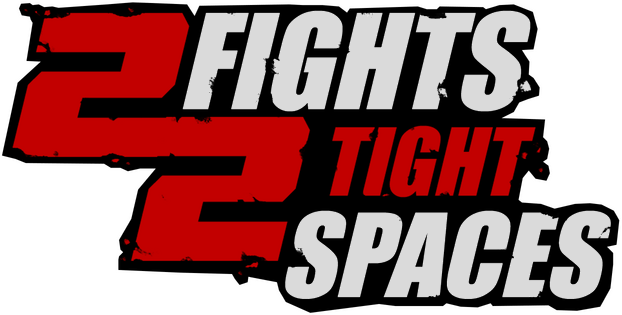 2 Fights in 2 Tight Spaces logo