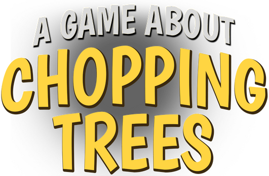 A Game About Chopping Trees logo
