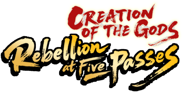 CREATION OF THE GODS: Rebellion at Five Passes logo