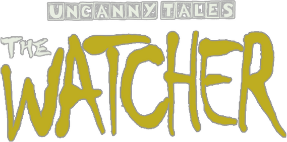 Uncanny Tales: The Watcher logo