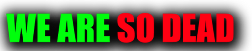 WE ARE SO DEAD logo