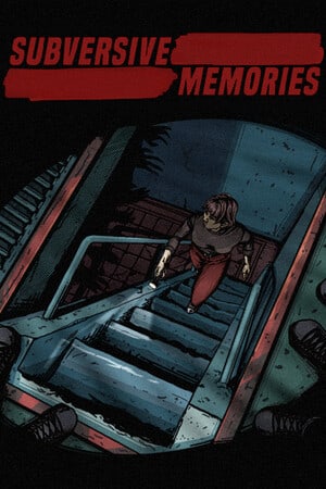 Subversive Memories