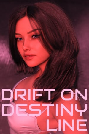 Drift On Destiny Line