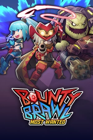 Bounty Brawl: Most Wanted