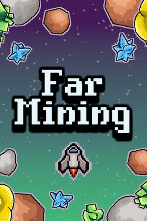 Far Mining