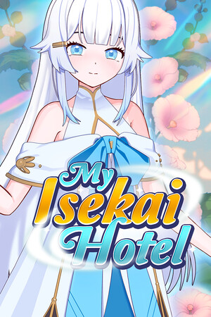 My Isekai Hotel
