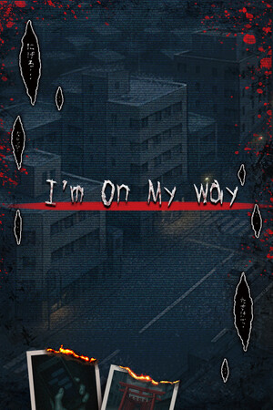 I'm On My Way