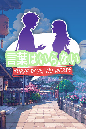 Three Days, No Words