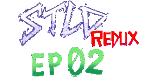 STLD Redux: Episode 02 logo